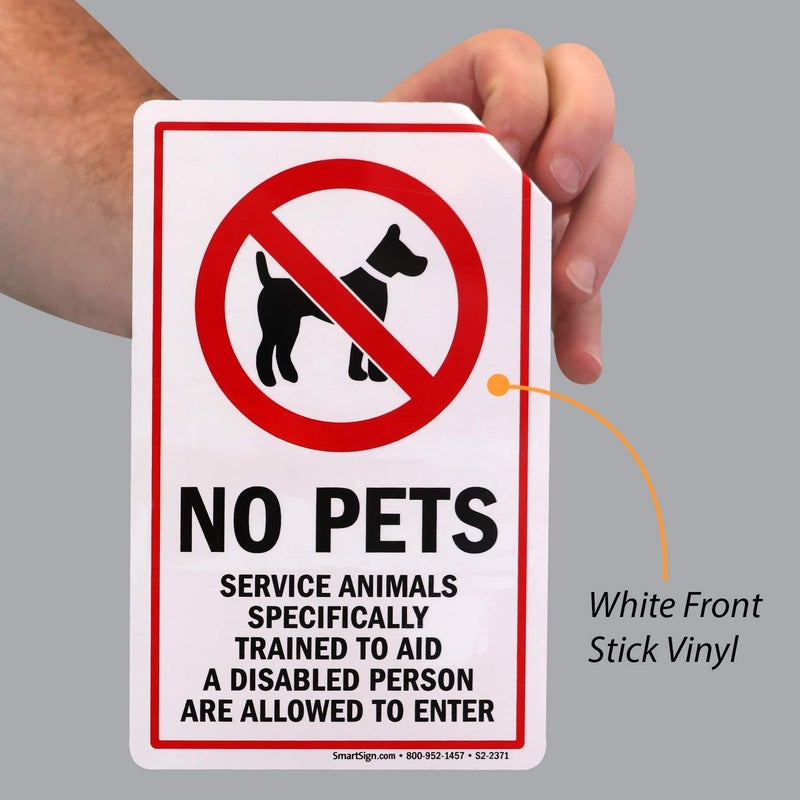 SmartSign â€œNo Pets, Service Animals Specifically Trained To Aid A Disabled Person Are Allowed To Enterâ€ Glass Door Decal | 8"x5" Polyester - Image 2